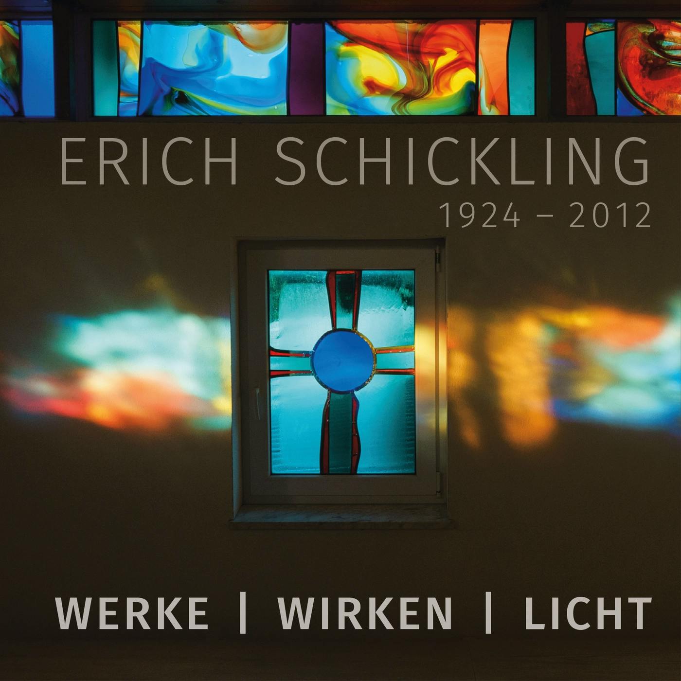 Cover des Bildbands “WERKE - WIRKEN - LICHT”